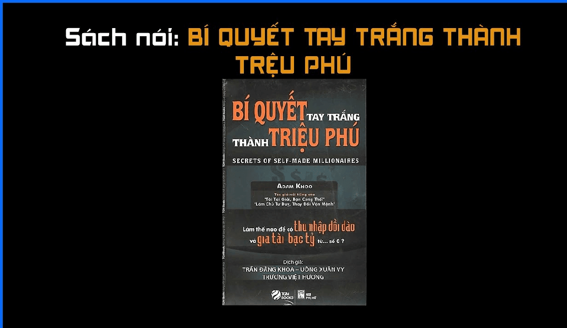 sách nói Bí quyết tay trắng thành triệu phú