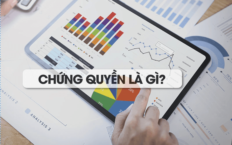 Chứng quyền là gì? 