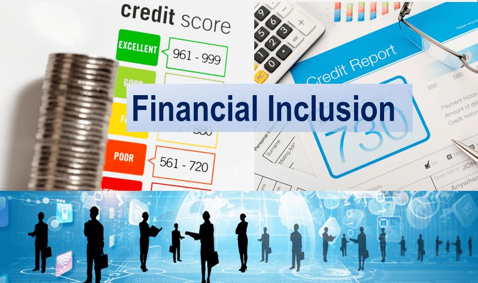 Financial Inclusion (tài chính toàn diện) là gì?