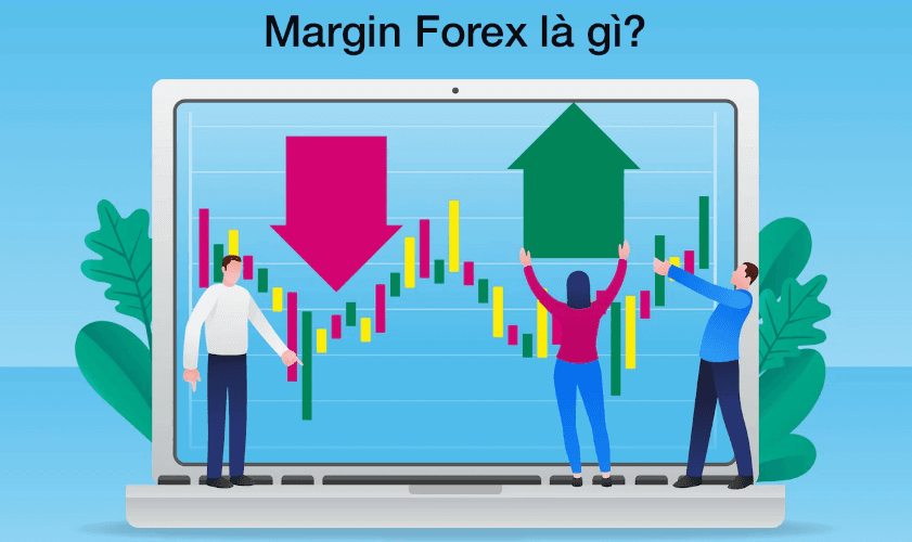 Margin Forex là gì?
