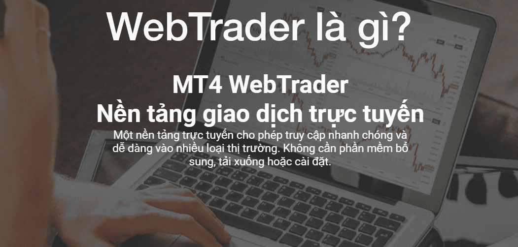 WebTrader là gì?