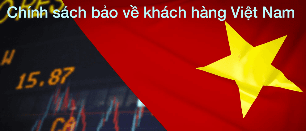 Chính sách bảo vệ khách hàng Việt Nam