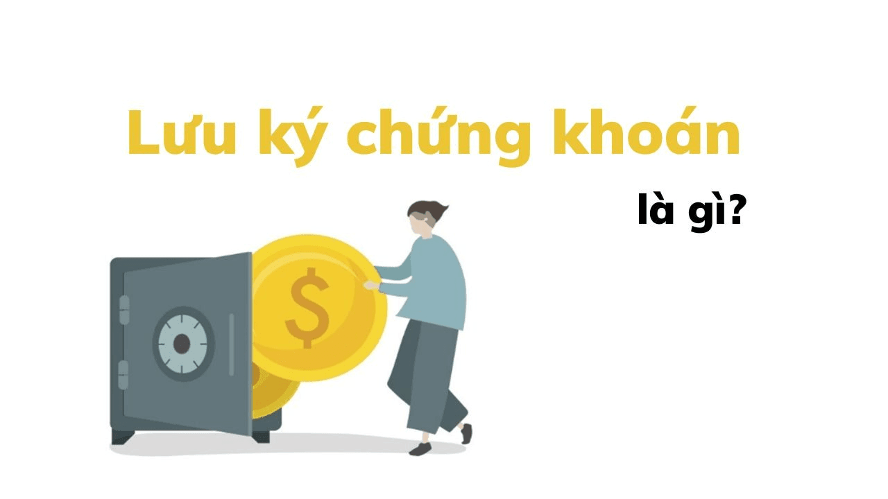 lưu ký chứng khoán