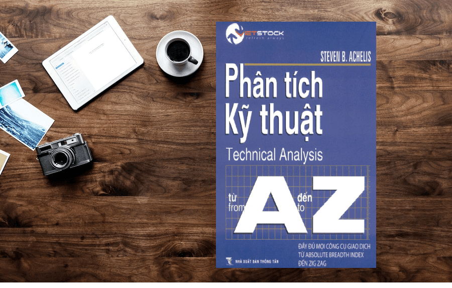 Tổng quan sách Phân Tích Kỹ Thuật Từ A Đến Z PDF