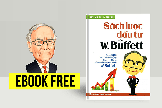 Đôi nét về Sách Lược Đầu Tư Của Warren Buffett