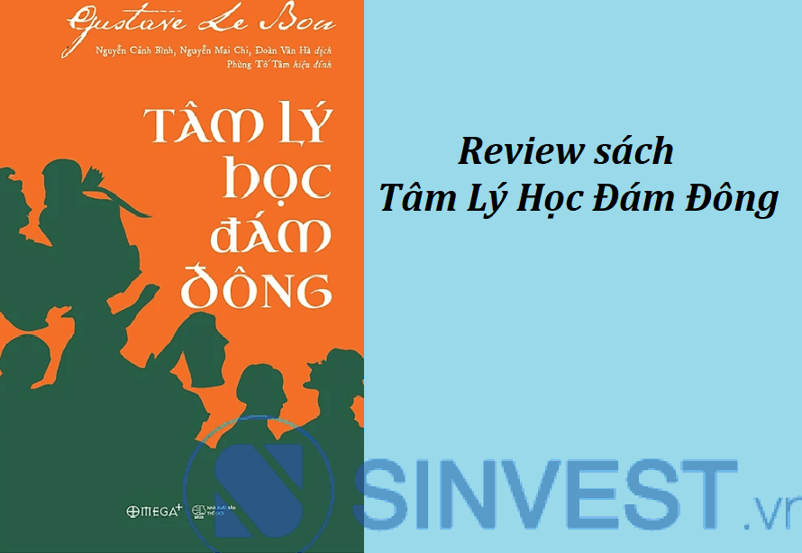 Review cảm nhận cuốn sách tâm lý đám đông PDF