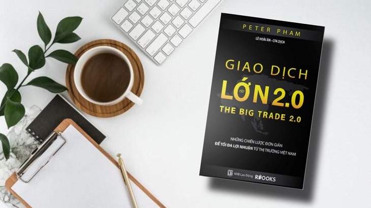 Tổng quan The Big Trade – Giao dịch lớn PDF