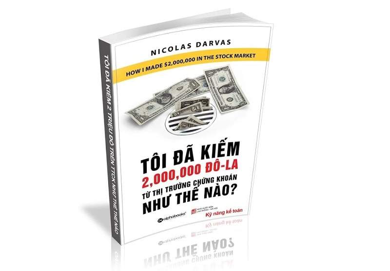 Đôi nét về sách Tôi Đã Kiếm 2 Triệu Đô La Từ Thị Trường Chứng Khoán Như Thế Nào? 