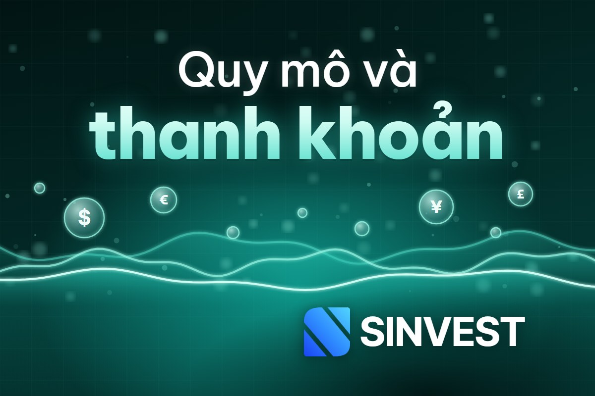 Tính THANH KHOẢN và QUY MÔ của thị trường Forex CHI TIẾT