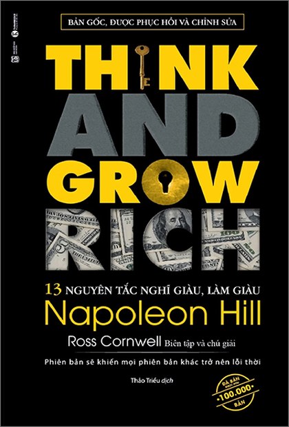 Bìa sách Think And Grow Rich: 13 Nguyên Tắc Nghĩ Giàu Làm Giàu