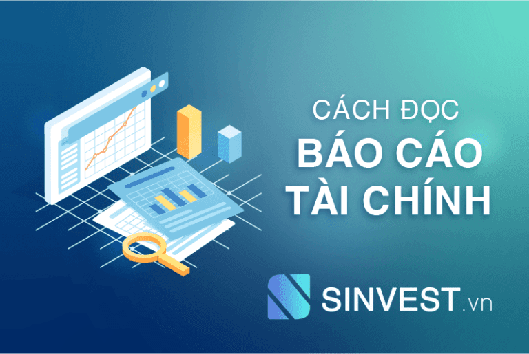 Cách đọc báo cáo tài chính doanh nghiệp