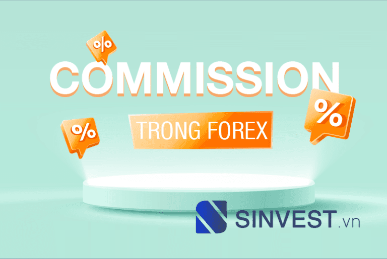 Commission trong forex là gì