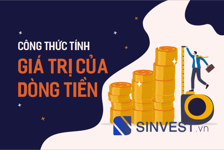 Công thức tính giá trị của dòng tiền