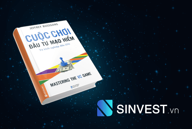 Tóm tắt và Review sách Cuộc Chơi Đầu Tư Mạo Hiểm PDF – Download Ebook miễn phí đầy đủ nhất 2023