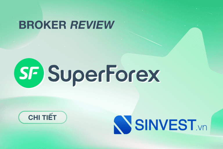 Đánh giá sàn SuperForex