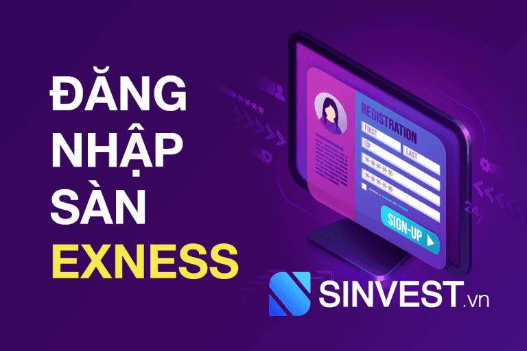 Hướng dẫn chi tiết đăng nhập sàn Exness