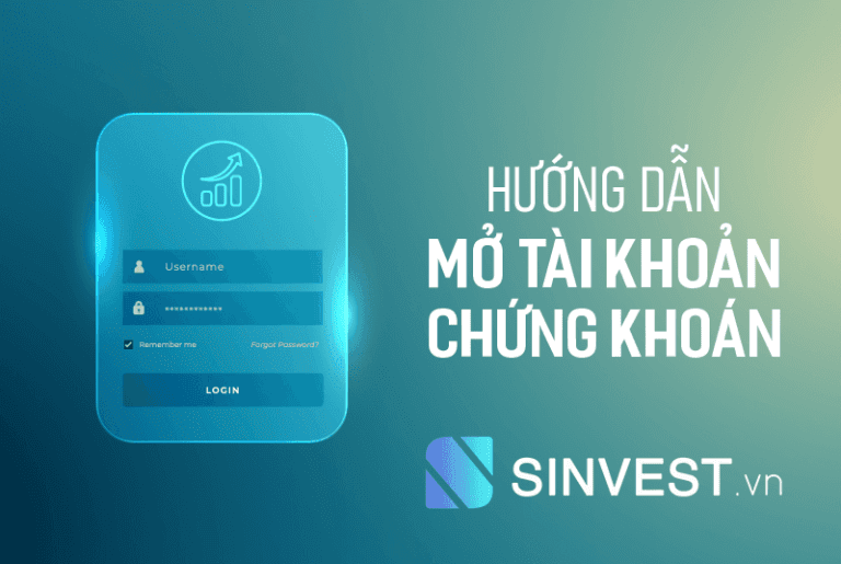 Hướng dẫn mở tài khoản chứng khoán