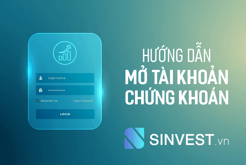 Hướng dẫn cách mở tài khoản chứng khoán Online đơn giản nhất