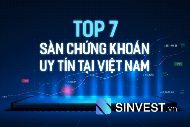 Top sàn chứng khoán uy tín tại Việt Nam