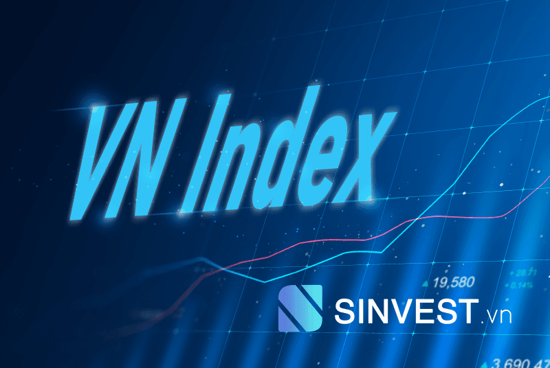 Chỉ số VNIndex là gì? Ý nghĩa mà VNIndex biểu thị là gì?