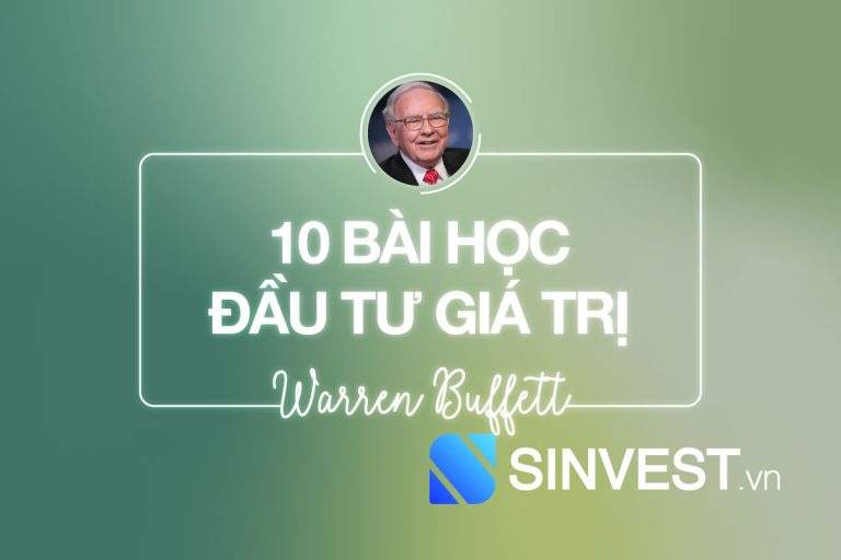 bài học đầu tư giá trị của Warren Buffett