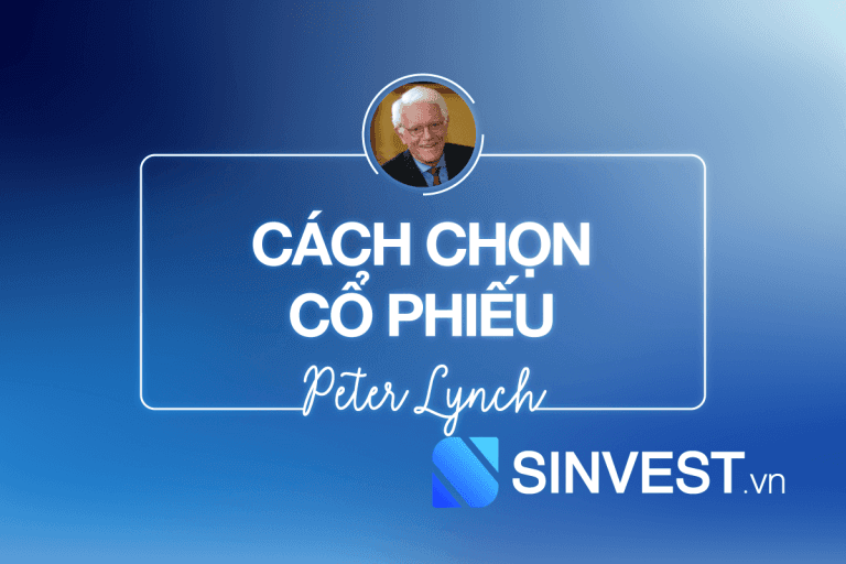 chọn Cổ phiếu theo Peter Lynch