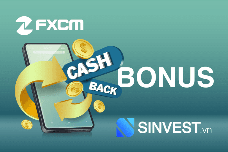 FXCM Bonus hoàn tiền