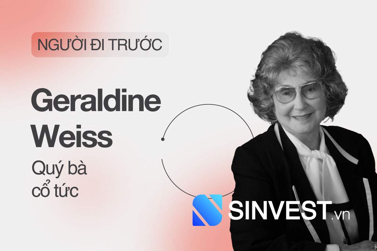 Geraldine Weiss là ai? Bạn sẽ bất ngờ khi biết cách kiếm tiền cổ tức từ Weiss