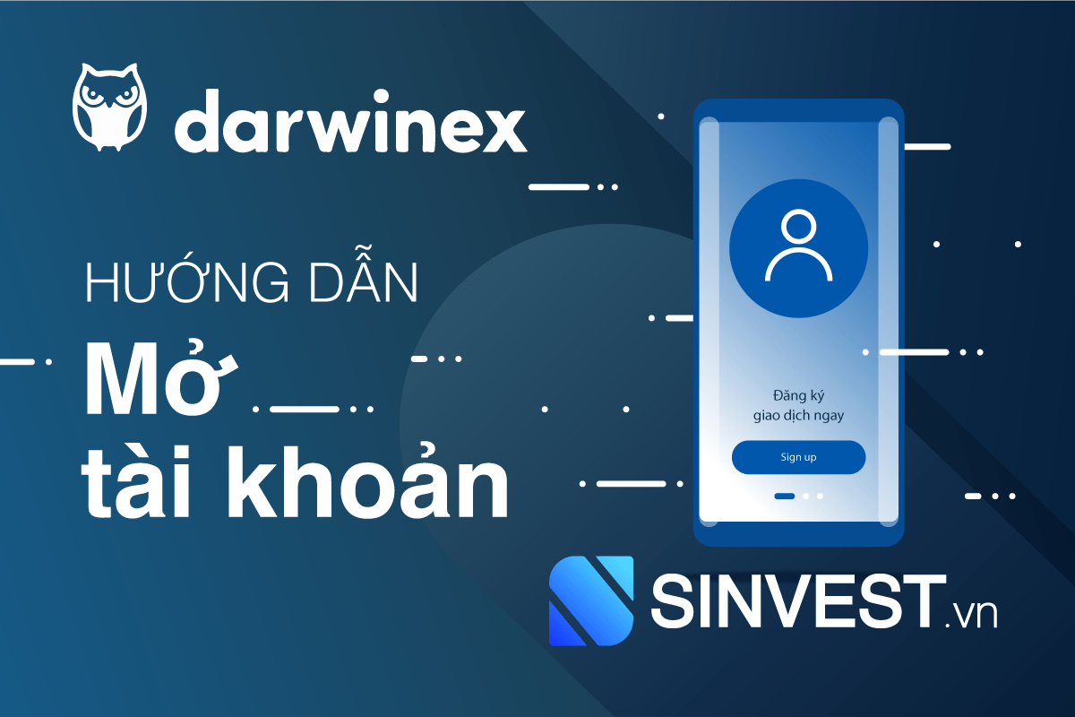 Hướng dẫn mở tài khoản Darwinex chi tiết & đầy đủ nhất 2023