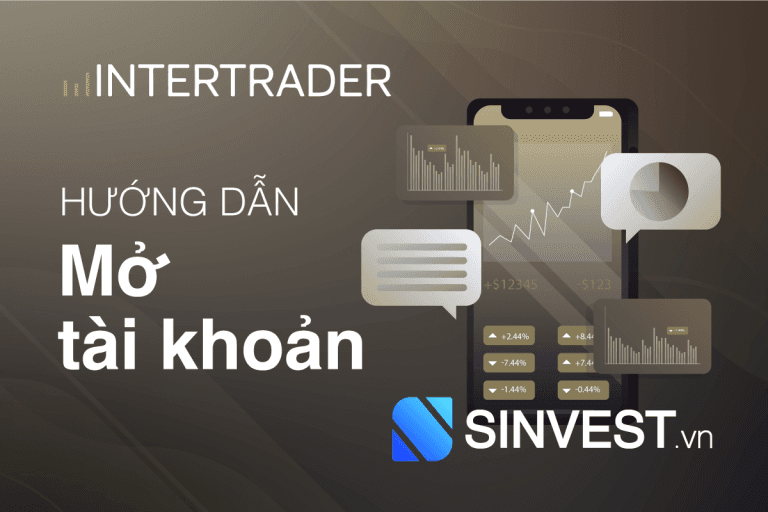 Hướng dẫn mở tài khoản InterTrader