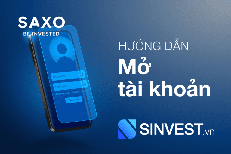 Hướng dẫn mở tài khoản Saxo Bank