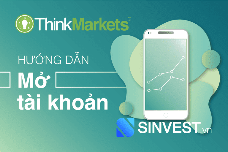 Hướng dẫn mở tài khoản ThinkMarkets