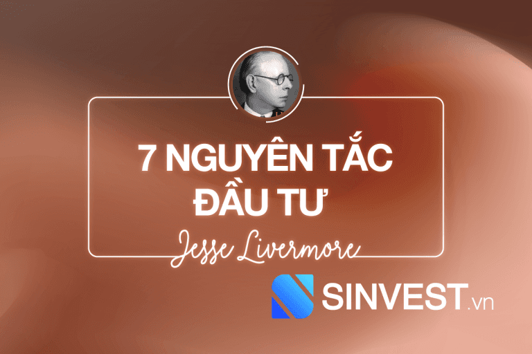 nguyên tắc đầu tư Jesse Livermore