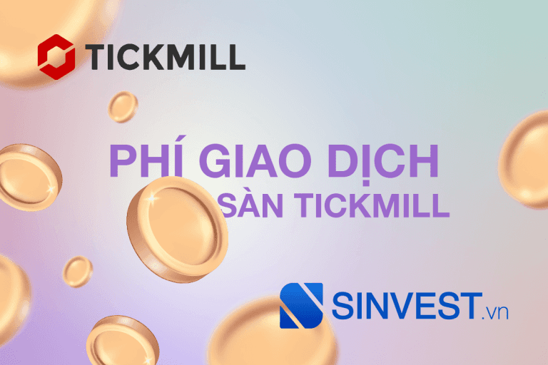 Phí giao dịch sàn Tickmill