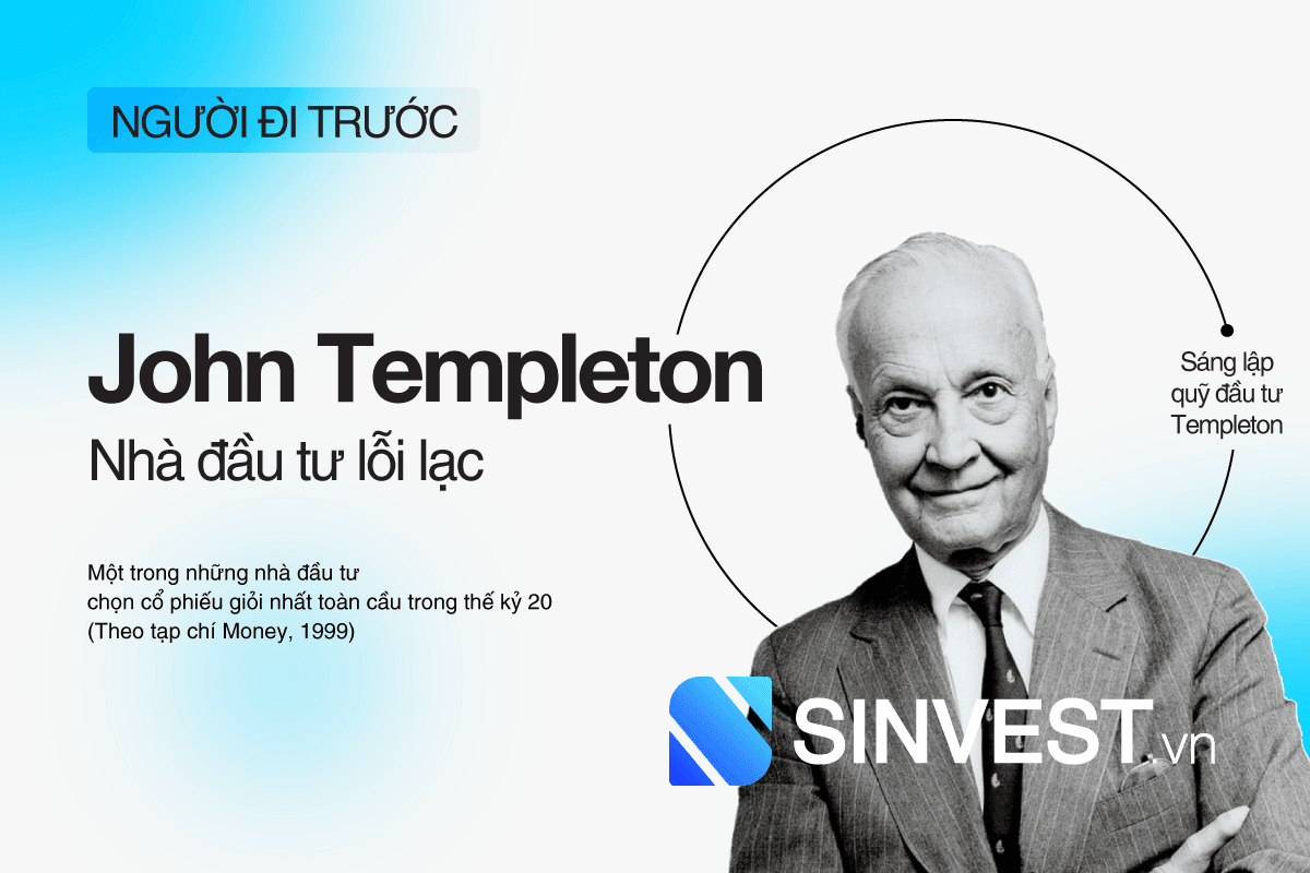 John Templeton là ai? Tiểu sử và triết lý đầu tư John Templeton