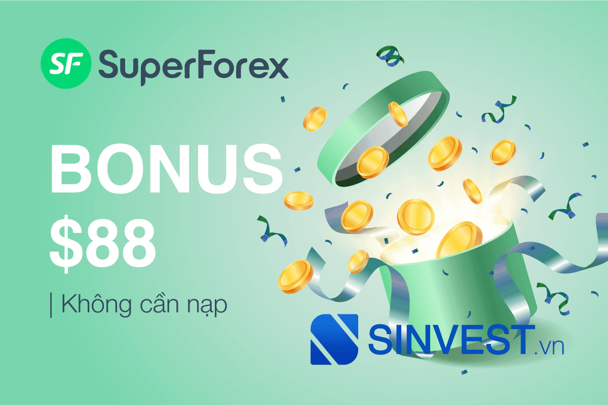 SuperForex Bonus No Deposit – Thưởng không nạp tiền tới $88