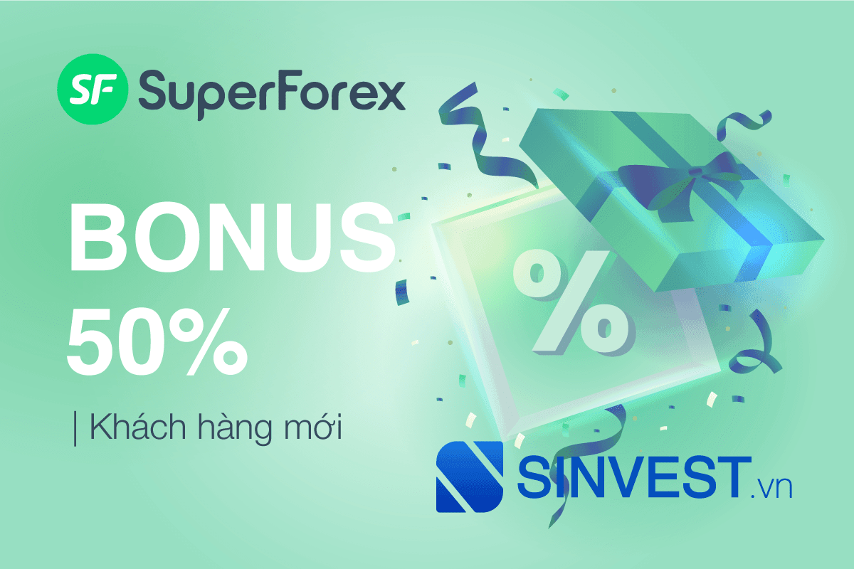 SuperForex Welcome Bonus – Nhận 50% Bonus mỗi lần ký quỹ